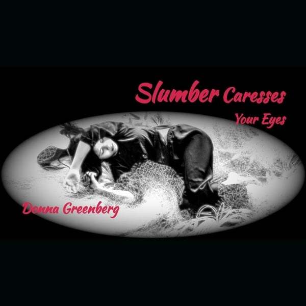 Cover art for Slumber Caresses Your Eyes